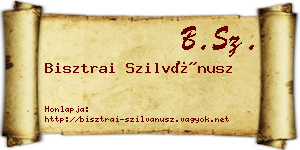 Bisztrai Szilvánusz névjegykártya
